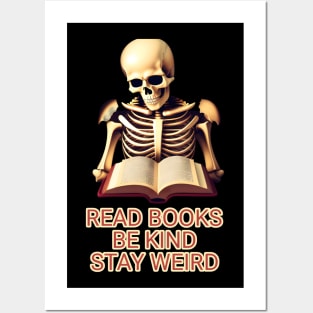 Read books be kind stay weird Posters and Art